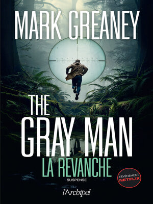 cover image of The Gray Man 3--La revanche